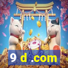 9 d .com